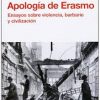José María Ridao: apología de Erasmo o canto a la libertad y la tolerancia