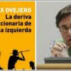 Félix Ovejero, cuando la izquierda europea pierde el norte