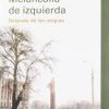Enzo Traverso:  La relación indisoluble entre igualdad y libertad puede ser la condición básica para la renovación de la izquierda