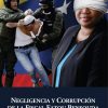 Corrupción venezolana llega a la Corte Penal Internacional en la persona de Bensouda