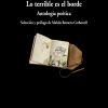 Piedad Bonnett: Que no se me vaya nunca el deseo de plasmar en libros todo lo que pasa por mi espíritu