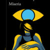Miseria: las desaparecidas en democracia